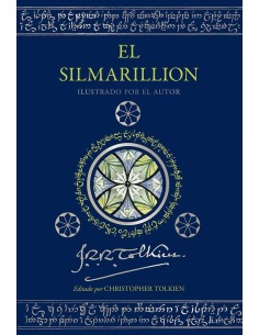 EL SILMARILLION EDICION ILUSTRADA POR EL AUTOR 9788445016794 EL SILMARILLION EDICION ILUSTRADA POR EL AUTOR 9788445016794