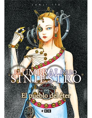 EL PUEBLO DEL ÉTER - El umbral
de lo siniestro: Temporada 2
(Edición flexibook),9788410134447,Junji Ito,ECC