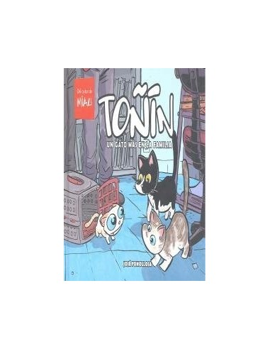 TOÑIN UN GATO MAS EN LA FAMILIA,9788415839033,FONOLLOSA  JOSE,DIABOLO EDICIONES TOÑIN UN GATO MAS EN LA FAMILIA,9788415839033,FONOLLOSA  JOSE,DIABOLO EDICIONES