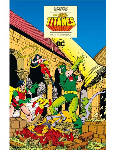 Los Nuevos Titanes vol. 2 de 6: ¡Reencuentro! (DC Icons) (Segunda edición),9788410203204,Marv Wolfman, George Pérez,ECC