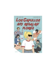 LOS CAPULLOS (TAMBIEN) REGALAN FLORES 9788408254225