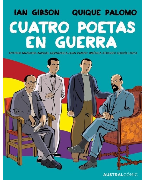 CUATRO POETAS EN GUERRA NOVELA GRAFICA,9788411615310 ,IAN GIBSON/QUIQUE PALOMO,PLANETA COMIC