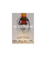 MEADOWLARK,9788411123198 ,HAWKE, ETHAN/RUTH, GREG,PLANETA COMIC MEADOWLARK,9788411123198 ,HAWKE, ETHAN/RUTH, GREG,PLANETA COMIC