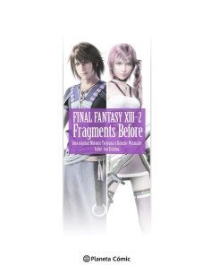 FINAL FANTASY XIII 2 FRAGMENTS BEFORE NOVELA,9788411611992 ,EISHIMA, JUN,PLANETA COMIC FINAL FANTASY XIII 2 FRAGMENTS BEFORE NOVELA,9788411611992 ,EISHIMA, JUN,PLANETA COMIC