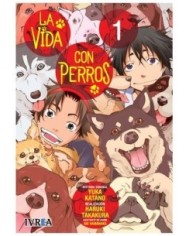 LA VIDA CON PERROS 01,9788410258273,YUKA KATANO,IVREA LA VIDA CON PERROS 01,9788410258273,YUKA KATANO,IVREA