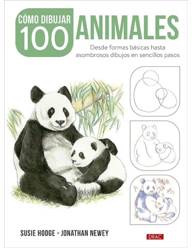 COMO DIBUJAR 100 ANIMALES Desde formas basicas hasta asombrosos dib... COMO DIBUJAR 100 ANIMALES Desde formas basicas hasta asombrosos dib...