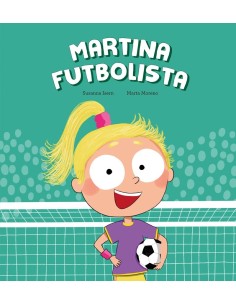 MARTINA FUTBOLISTA,9788410074446, Isern Susanna,NUBEOCHO MARTINA FUTBOLISTA,9788410074446, Isern Susanna,NUBEOCHO