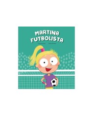 MARTINA FUTBOLISTA,9788410074446, Isern Susanna,NUBEOCHO