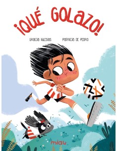 ¡QUÉ GOLAZO! (NE),9788418753176,de Pedro Patricia,EDICIONES JAGUAR ¡QUÉ GOLAZO! (NE),9788418753176,de Pedro Patricia,EDICIONES JAGUAR