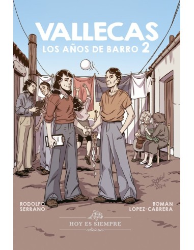 LOPEZ CABRERA  ROMAN / SERRANO RECIO  RODOLFO,HOY ES SIEMPRE EDICIONES,,9788412171983
