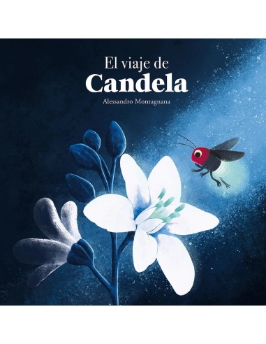 EL VIAJE DE CANDELA 9788410074408