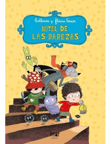 HOTEL DE LAS RAREZAS  9788410208049 HOTEL DE LAS RAREZAS  9788410208049