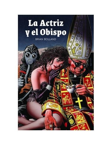 BRIAN BOLLAND,MAYO,,9788419790460,LA ACTRIZ Y EL OBISPO BRIAN BOLLAND,MAYO,,9788419790460,LA ACTRIZ Y EL OBISPO