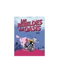 DEROIN  LUCIE,MAYO,,9788413714943,los REBELDES DEL OASIS