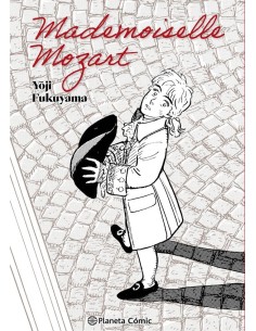 FUKUYAMA  YOJI,PLANETA COMIC,,9788411613644 ,MADEMOISELLE MOZART