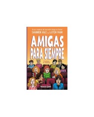 HALE  SHANNON,PLANETA COMIC,,9788411403702 ,AMIGAS PARA SIEMPRE