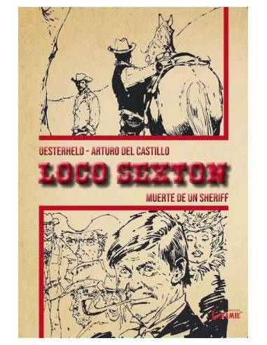 LOCO SEXTON. VOLUMEN 1. MUERTE DE UN SHERIFF 9788412858419 LOCO SEXTON. VOLUMEN 1. MUERTE DE UN SHERIFF 9788412858419