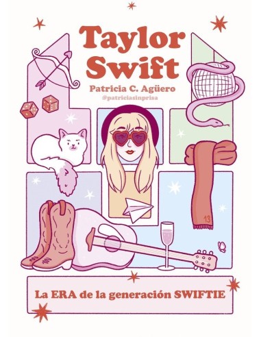 PATRICIA CARRETERO AGUERO,MAYO,,9788419875563,TAYLOR SWIFT
La era de la generacion swiftie PATRICIA CARRETERO AGUERO,MAYO,,9788419875563,TAYLOR SWIFT
La era de la generacion swiftie