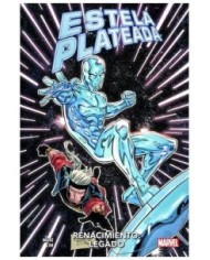VARIOS AUTORES,PANINI,MARVEL,9788410512016,ESTELA PLATEADA: RENACIMIENTO - LEGADO
