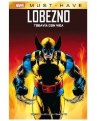 VARIOS AUTORES,PANINI,MARVEL,9788411509275,MARVEL MUST HAVE. LOBEZNO: TODAVIA CON VIDA