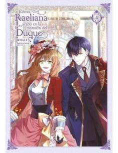 WHALE/MILCHA,NORMA,Manga,9788467967371 ,COMO RAELIANA ACABO EN LA MANSION DEL DUQUE 4