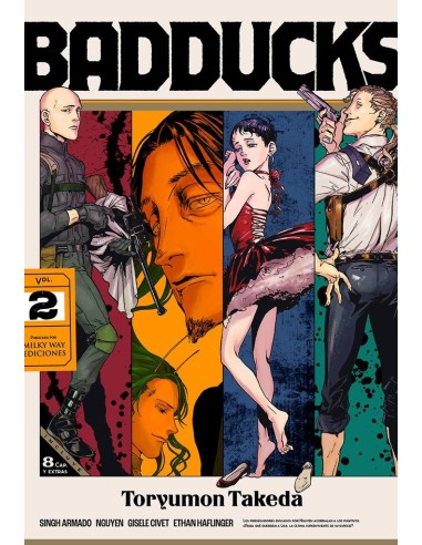 TAKEDA TORYUMON,MILKY WAY,,9788410223370 ,BADDUCKS 2 TAKEDA TORYUMON,MILKY WAY,,9788410223370 ,BADDUCKS 2