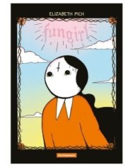 ELIZABETH PICH,FANDOGAMIA,,9788418419898,FUNGIRL