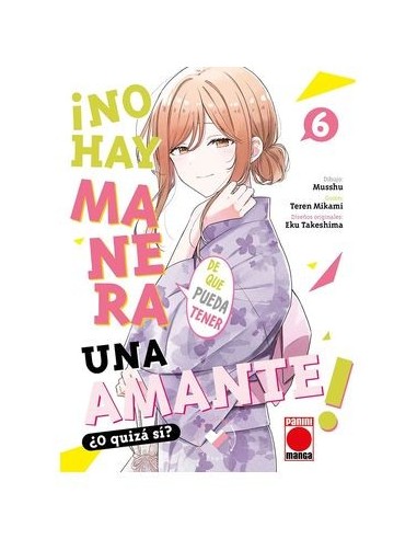 MUSSHU,PANINI,,9788410513969,NO HAY MANERA DE QUE PUEDA TENER UN AMANTE ¿O QUIZAS SI? 06 MUSSHU,PANINI,,9788410513969,NO HAY MANERA DE QUE PUEDA TENER UN AMANTE ¿O QUIZAS SI? 06