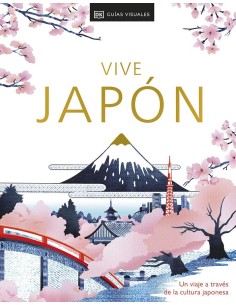 VIVE JAPON NUEVA EDICION Un viaje a traves de la cultura japonesa 9780241698679 VIVE JAPON NUEVA EDICION Un viaje a traves de la cultura japonesa 9780241698679