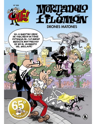 FRANCISCO IBAÑEZ,BRUGUERA,,9788402421432,OLE MORTADELO 208 DRONES MATONES FRANCISCO IBAÑEZ,BRUGUERA,,9788402421432,OLE MORTADELO 208 DRONES MATONES