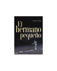 JEAN LOUIS TRIPP,NORMA,,9788467970692 ,EL HERMANO PEQUEÑO JEAN LOUIS TRIPP,NORMA,,9788467970692 ,EL HERMANO PEQUEÑO