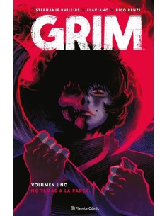 PHILLIPS  STEPHANIE/FLAVIANO,PLANETA COMIC,,9788413426228 ,GRIM 1 PHILLIPS  STEPHANIE/FLAVIANO,PLANETA COMIC,,9788413426228 ,GRIM 1