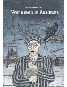 REINHARD  DIETMAR,PLANETA COMIC,Una novela gráfica conmovedora.

El campo de concentración y exterminio de Auschwitz no se par