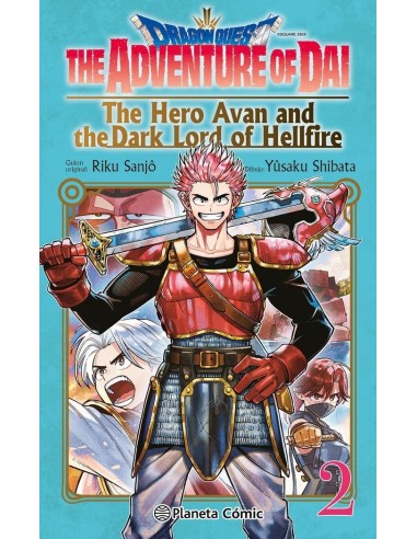 SANJO  RIKU/SHIBATA  YUSAKU,PLANETA COMIC,,9788411401708 ,DRAGON QUEST THE HERO AVAN AND THE DARK LORD OF HELLFIRE SANJO  RIKU/SHIBATA  YUSAKU,PLANETA COMIC,,9788411401708 ,DRAGON QUEST THE HERO AVAN AND THE DARK LORD OF HELLFIRE