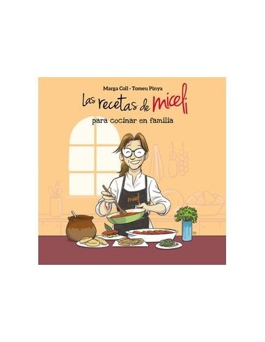 MARGA COLL,DOLMEN EDICIONES,,9788410390089,LAS RECETAS DE MICELI PARA COCINAR EN FAMILIA