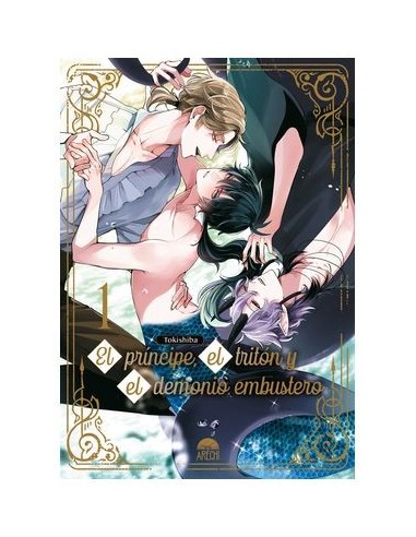 TOKISHIBA,ARECHI,,9788410294097,EL PRINCIPE, EL TRITON Y EL DEMONIO EMBUSTERO 01