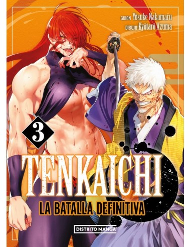 NAKAMARU YOSUKE/AZUMA KYÂTARÂ,DISTRITO MANGA,,9788419686428 ,TENKAICHI LA BATALLA DEFINITIVA 3