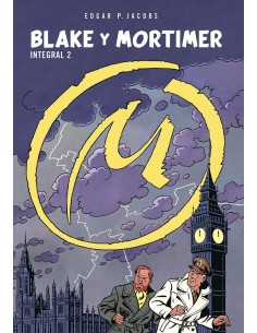 E P JACOBS,NORMA,,9788467970678 ,BLAKE Y MORTIMER INTEGRAL 2 E P JACOBS,NORMA,,9788467970678 ,BLAKE Y MORTIMER INTEGRAL 2