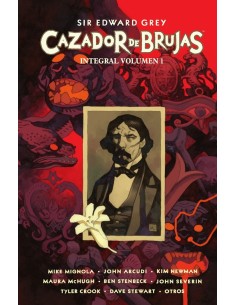 MIKE MIGNOLA/JOHN ARCUDI,NORMA,,9788467971149 ,SIR EDWARD GREY CAZADOR DE BRUJAS INTEGRAL 1 MIKE MIGNOLA/JOHN ARCUDI,NORMA,,9788467971149 ,SIR EDWARD GREY CAZADOR DE BRUJAS INTEGRAL 1