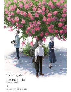 HAYASHI FUMIYA,MILKY WAY,,9788410223608 ,TRIANGULO HEREDITARIO 1 HAYASHI FUMIYA,MILKY WAY,,9788410223608 ,TRIANGULO HEREDITARIO 1