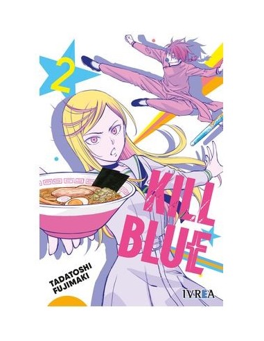 TADATOSHI FUJIMAKI,IVREA,,9788410388741,KILL BLUE 02