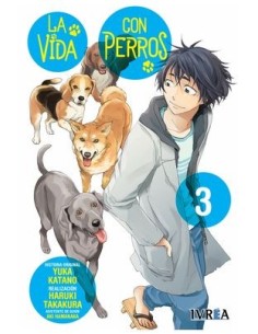 YUKA KATANO,IVREA,,9788410388819,LA VIDA CON PERROS 03