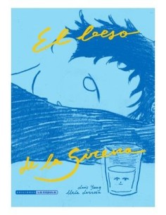 LUIS YANG,LA CUPULA,,9788410264076,EL BESO DE LA SIRENA LUIS YANG,LA CUPULA,,9788410264076,EL BESO DE LA SIRENA