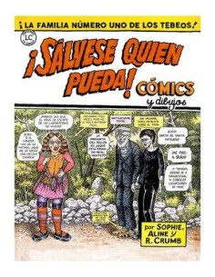 ROBERT CRUMB,LA CUPULA,,9788410264106,¡SALVESE QUIEN PUEDA! ROBERT CRUMB,LA CUPULA,,9788410264106,¡SALVESE QUIEN PUEDA!