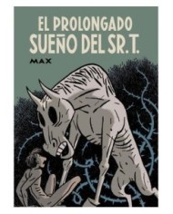 MAX,LA CUPULA,,9788410264120,EL PROLONGADO SUEÑO DEL SR. T.