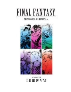 VARIOS AUTORES,NORMA,,9788467964523 ,FINAL FANTASY MEMORIAL ULTIMANIA VOLUMEN 01 I-VI VARIOS AUTORES,NORMA,,9788467964523 ,FINAL FANTASY MEMORIAL ULTIMANIA VOLUMEN 01 I-VI