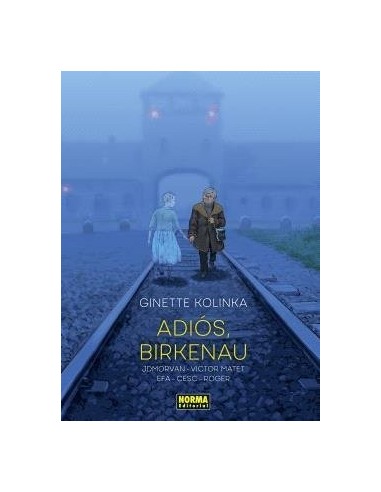 CESC/ROGER/EFA  RICARD/MORVAN  JEAN-DAVI,NORMA,,9788467972115 ,ADIOS BIRKENAU