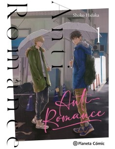 HIDAKA   SHOKO,PLANETA COMIC,,9788411613620 ,ANTI ROMANCE 1 HIDAKA   SHOKO,PLANETA COMIC,,9788411613620 ,ANTI ROMANCE 1