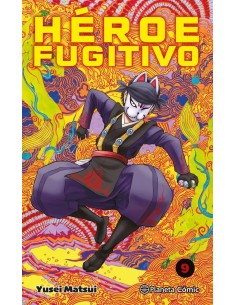 MATSUI   YUSEI,PLANETA COMIC,,9788411613361 ,HEROE FUGITIVO 9