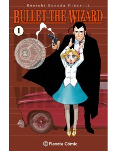 SONODA   KENICHI,PLANETA COMIC,,9788411613576 ,BULLET THE WIZARD 1